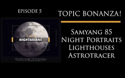 Nightaxians Episode 5  – Topic Bonanza!